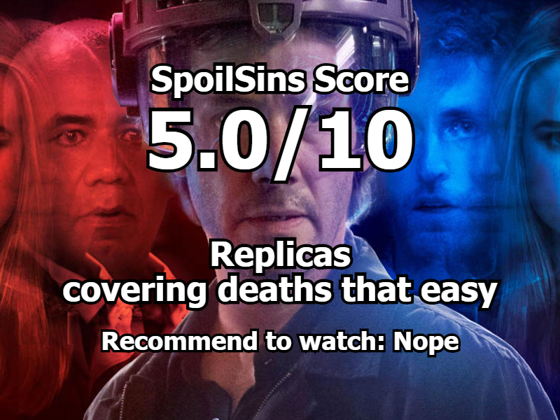 Replicas (2018) review, scored 5 out of 10