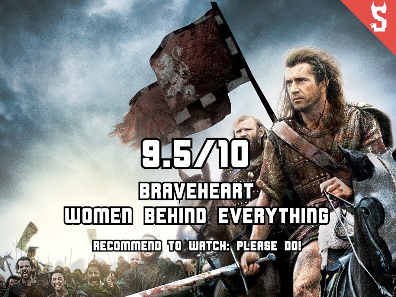 Braveheart (1995): women behind everything